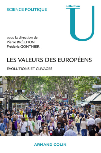 Les valeurs des Européens: Évolutions et clivages