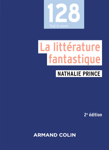 La littérature fantastique - 2e éd.