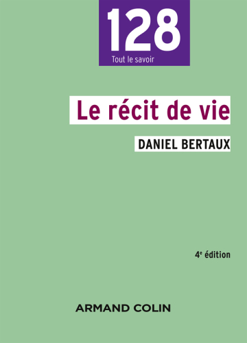 Le récit de vie - 4e édition