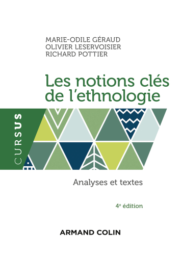 Les notions clés de l'ethnologie - 4e éd.: Analyses et textes
