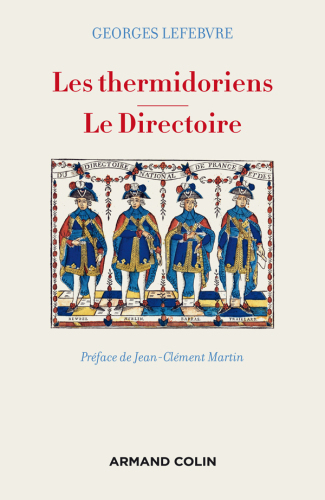 Les thermidoriens - Le Directoire