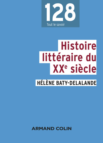 Histoire littéraire du XXe siècle