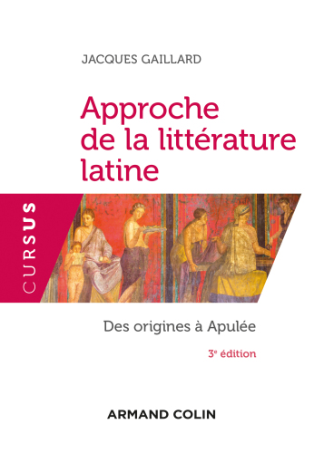 Introduction à la littérature latine - 3e éd.: Des origines au Haut-Empire