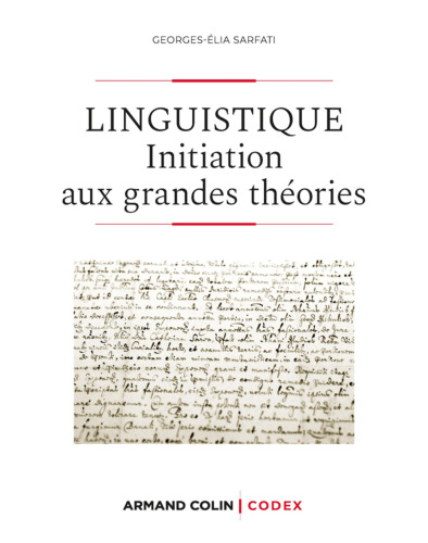 Linguistique - 2e éd.: Initiation aux grandes théories