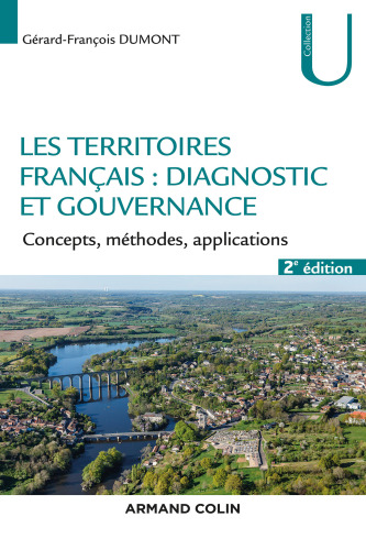 Les territoires : diagnostic et gouvernance - 2e éd.: Concepts, méthodes, applications