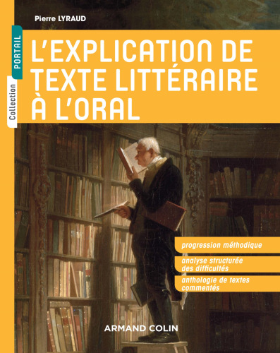 L'explication de texte littraire l'oral