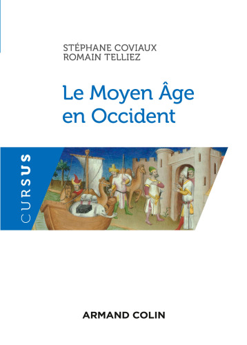 Le Moyen Âge en Occident: Ve-XVe siècle