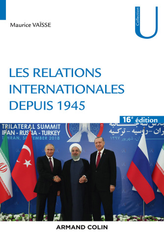 Les relations internationales depuis 1945 - 16e éd.
