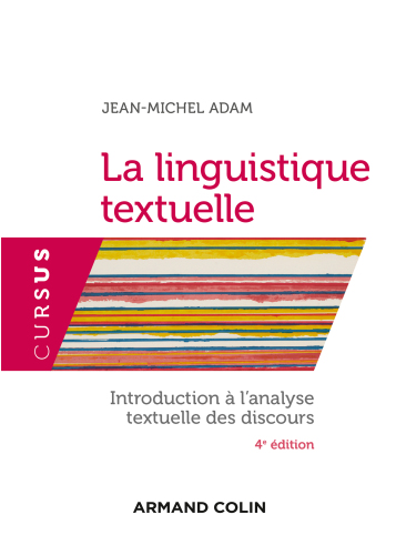 La linguistique textuelle - 4e éd.