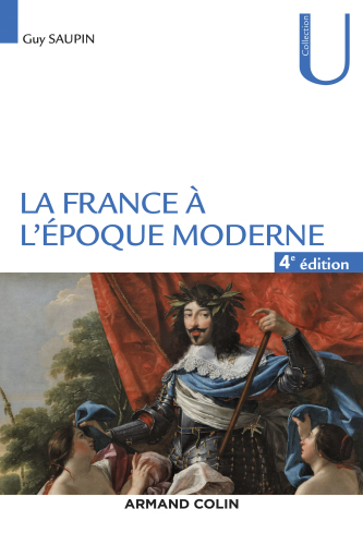 La France l'poque moderne - 4e d.