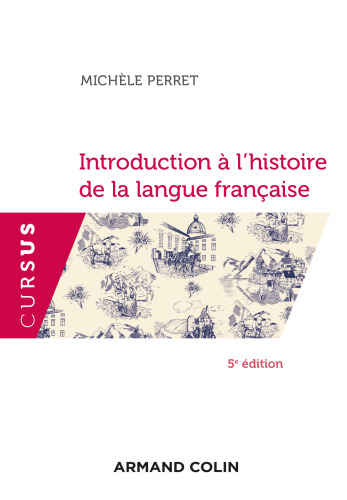 Introduction à l'histoire de la langue française - 5e éd.