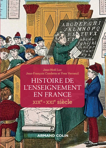 Histoire de l'enseignement en France - XIXe-XXIe siècle: XIXe-XXIe siècle