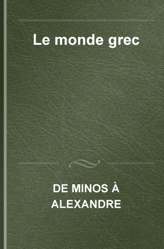 Le monde grec