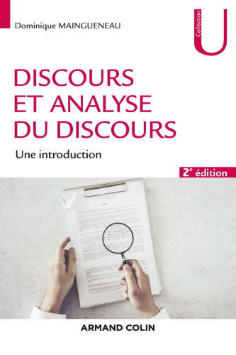 Discours et analyse du discours - 2e éd.: Une introduction