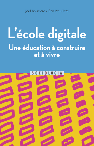 L'cole digitale, une ducation apprendre et vivre