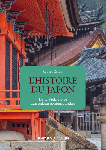Les Japonais: De la Préhistoire aux enjeux contemporains
