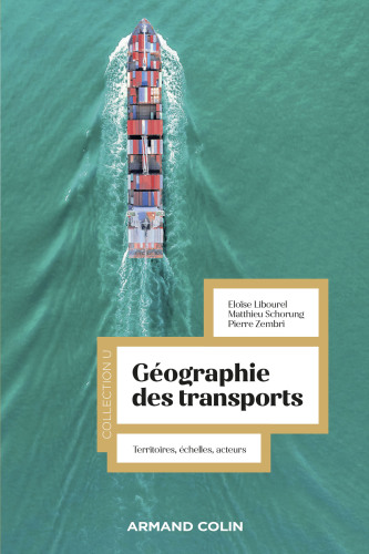 Géographie des transports: Territoires, échelles, acteurs
