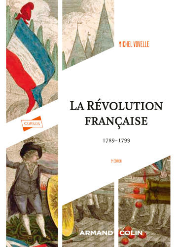 La Révolution française 1789-1799 - 3e éd.
