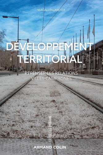 Développement territorial: Repenser les relations villes-campagnes
