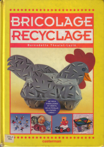 Bricolage recyclage