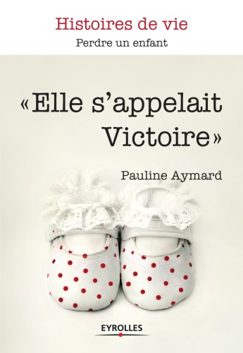 ''Elle s'appelait Victoire''