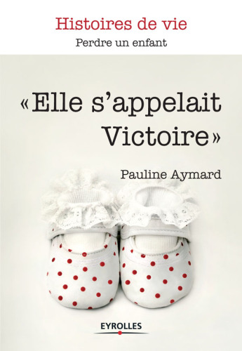 "Elle s'appelait Victoire"