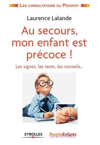 Au secours, mon enfant est précoce !