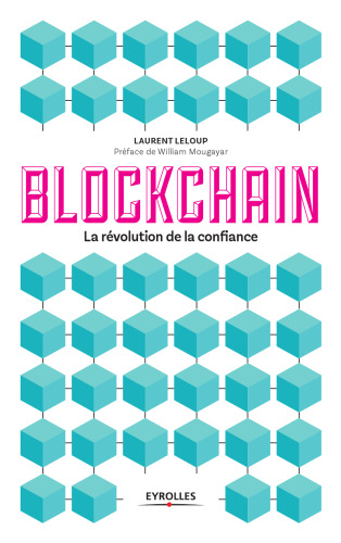 Blockchain: La révolution de la confiance