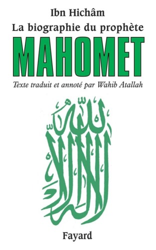 La Vie Du Prophète Mahomet