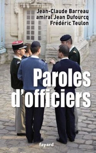 Paroles d’officiers