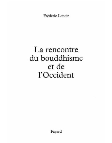 La rencontre du bouddhisme et de l'Occident