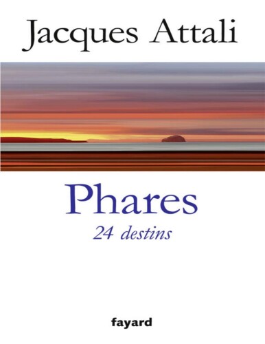 Phares. 24 destins