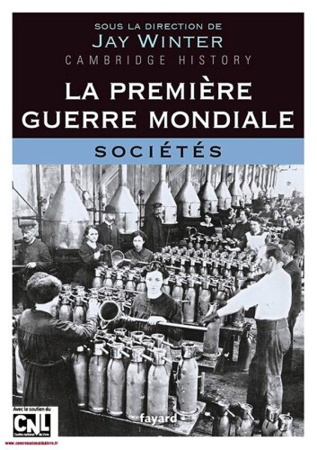 La Première Guerre mondiale, tome 3: Sociétés