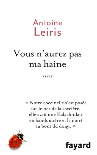 Vous n’aurez pas ma haine