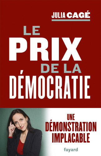 Le prix de la démocratie. Une démonstration implacable