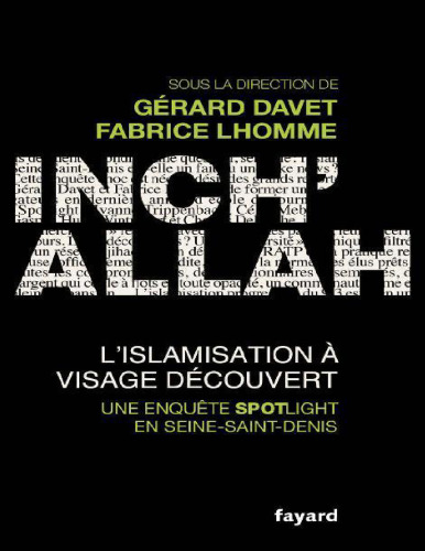 Inch’allah: L’islamisation à visage découvert