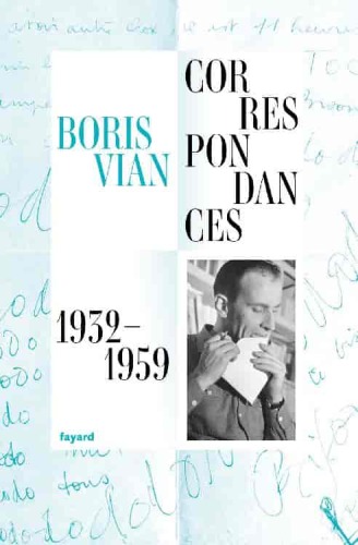 Correspondances (1932-1959)