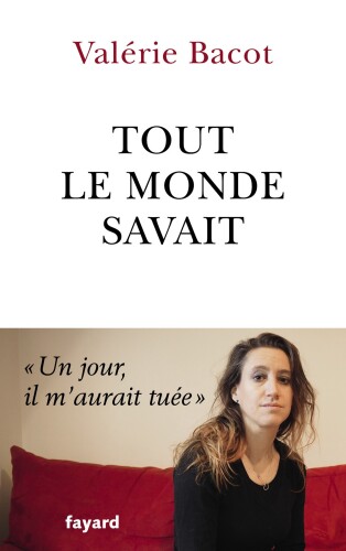Tout le monde savait