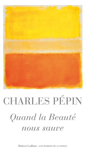 Quand la Beauté nous sauve