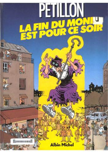 La fin du monde est pour ce soir