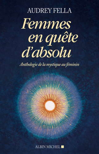 Femmes en quête d’absolu