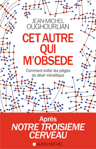 Cet autre qui m’obsède