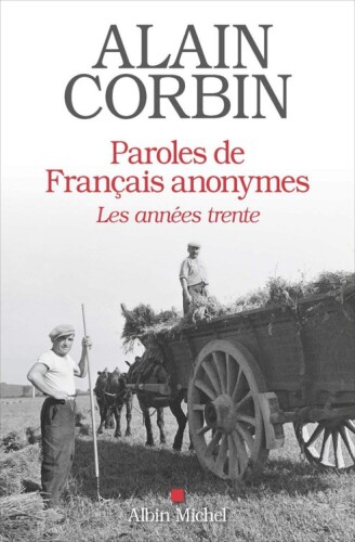 Paroles de français anonymes : les années trente