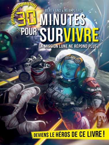 30 minutes pour survivre - La mission lune ne répond plus !