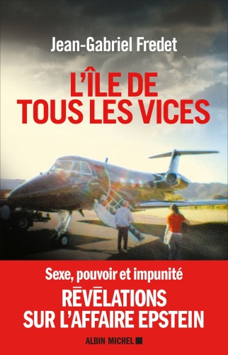L’île de tous les vices : révélations sur l'affaire Epstein