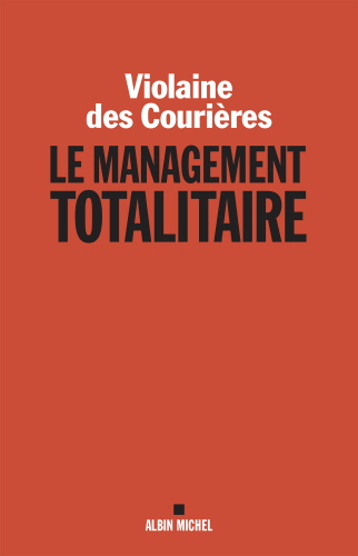 Le Management totalitaire