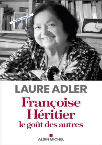 Françoise Héritier : Le goût des autres
