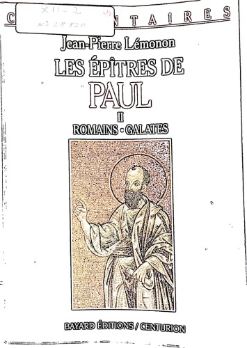 Les épîtres de Paul. Volume 2, Romains, Galates