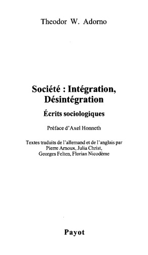 Société, intégration, désintégration : écrits sociologiques