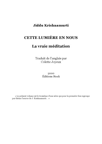Cette lumière en nous : la vraie méditation